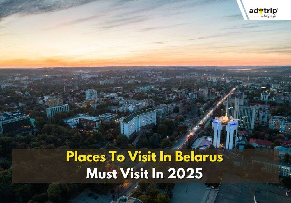 Places To Visit In Belarus